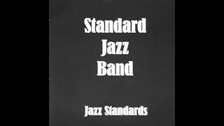 Standard Jazz Band  Jazz Standards Full EP [upl. by Ennairrac]