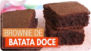 BROWNIE DE BATATA DOCE  molhadinho  Quadro quotA RECEITA É SUAquot 007 [upl. by Kironde383]