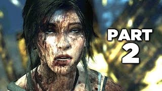 Tomb Raider Definitive Edition Gameplay Walkthrough Part 2 PS4 XBOX ONE [upl. by Delorenzo]