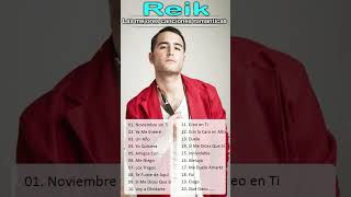 REIK  MEJORES CANCIONES  REIK  TOP 20 MEZCLAS DE GRANDES ÉXITOS DE 2024shorts [upl. by Yi]