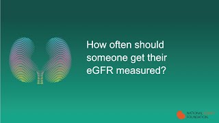 How often should someone get their eGFR measured [upl. by Benedix700]