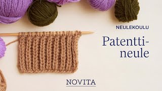 NOVITA NEULEKOULU Patenttineule [upl. by Eussoj]