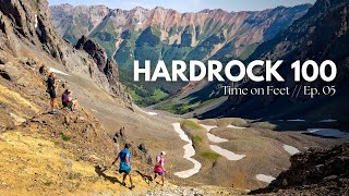 Training at the 2024 Hardrock 100  Time on Feet  Ep 05 [upl. by Ailes]