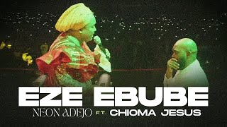 EZE EBUBE Powerful Ministration Live In Owerri  Ft Chioma Jesus  Neon ADEJO [upl. by Yenreit]