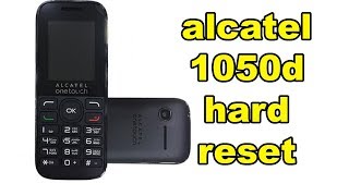 alcatel 1050d hard reset [upl. by Wesle141]