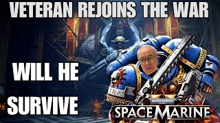 Grndpa joins the war in Warhammer 40k Space Marine first gameplay warhammer40k [upl. by Lettie]