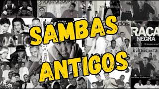 Samba Antigo  Melhores Sambas e Pagodes Antigos  So Samba e Pagode Que Marcaram Memorias [upl. by Novat151]