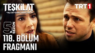 Teşkilat 118 Bölüm Fragmanı trt1 [upl. by Eirlav834]