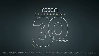 Rosen celebra 30 años soñando juntos [upl. by Sremlahc]