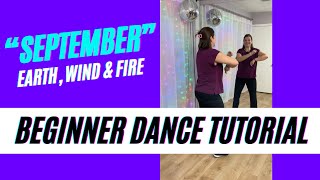 BEGINNER DANCE TUTORIAL  quotSeptemberquot by Earth Wind amp Fire  StepbyStep Dance  DISCO 🪩 🕺 [upl. by Annaliese]