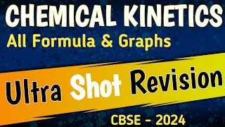 chemical kinetics one shot revision  class 12 chemistry chapter 4  cbse exam 2024 [upl. by Adnamor976]