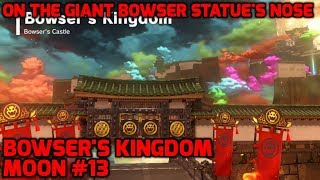 Super Mario Odyssey  Bowsers Kingdom Moon 13  On the Giant Bowser Statues Nose [upl. by Dessma]