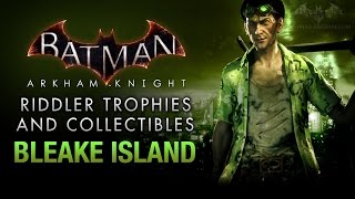 Batman Arkham Knight  Riddler Trophies  Bleake Island [upl. by Eulaliah]