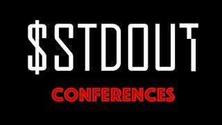 stdout  Conferences [upl. by Nysa36]