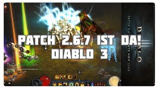 Diablo 3 Der neue Patch 267 ist da [upl. by Noxid]