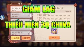 TN3Q CHINA│HƯỚNG DẪN GIẢM LAG KHI CHƠI THIẾU NIÊN 3Q TRUNG QUỐC [upl. by Caprice522]