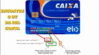 Como encontrar DV CONTA E AGÊNCIA no cartão da caixaparte 2 [upl. by Zane]