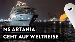 Die Grand Lady MS Artania verlässt Hamburg und geht auf Weltreise 🌎🛳️ [upl. by Ayotac]