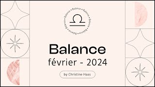 Horoscope Balance ♎️ Février 2024 🪽 par Christine Haas [upl. by Caasi]