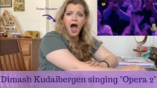 Dimash Kudaibergen  Opera 2  Voice Teacher Reacts [upl. by Blynn]