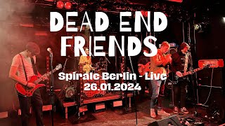 Dead End Friends  The Cowbell Song LIVE 2024 [upl. by Hcnarb282]