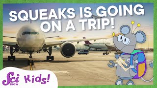 Squeaks First Flight  The Science of Flying  SciShow Kids [upl. by Beauregard]