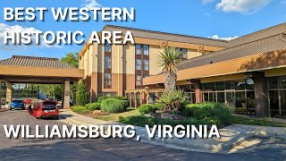 Best Western Historic Area Williamsburg VA [upl. by Eceined554]