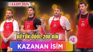 MASTERCHEF TÜRKİYE 1 KASIM 2024 BÜYÜK ÖDÜL 200 BİN LİRA KİM KAZANDI200 BİN LİRA ÖDÜL KAZANAN İSİM [upl. by Alfeus575]