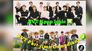 Seventeen hilarious TikTok Edits Compilation because Im convinced they are comedians🍀 seventeen [upl. by Otero888]