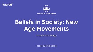 New Age Movements  Beliefs in Society  AQA ALevel Sociology [upl. by Enomar]