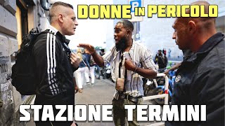 Prepotenti con le donne alla Stazione Termini [upl. by Laertnom]