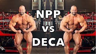 MASS BUILDING CYCLE TIPS  PART 5NPP VS DECA [upl. by Meldon81]