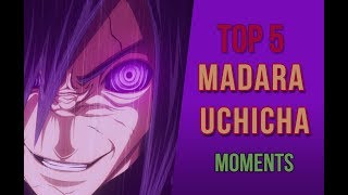 Madara Uchiha  Top 5 Moments HD [upl. by Swan]