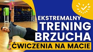 Ekstremalny Trening Brzucha  Ćwiczenia na Spalanie tłuszczu z brzucha i boczków [upl. by Zelten103]