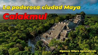 Calakmul el esplendor de la cultura Maya [upl. by Hinson721]