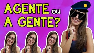 AGENTE ou A GENTE Não erre nunca mais [upl. by Anayit]