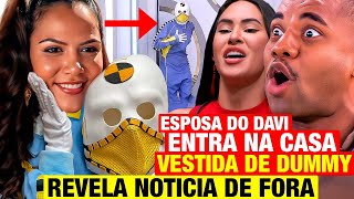 BBB 24  URGENTE Esposa do Davi entra na casa do BBB vestida de Dummy e revela NOTÍCIA DE FORA [upl. by Crespi]