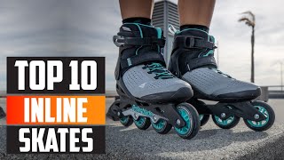 Top 10 Best Inline Skates in 2024  Expert Reviews Our Top Choices [upl. by Kara200]