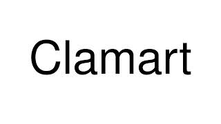 How to Pronounce Clamart France [upl. by Isabeau982]