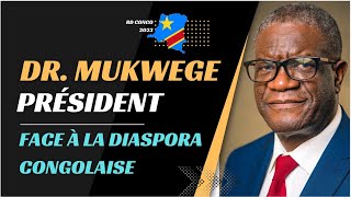 EN TOUTE VÉRITÉ  LE CANDIDAT PRÉSIDENT DENIS MUKWEGE FACE À LA DIASPORA [upl. by Armillda]