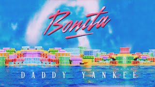 Daddy Yankee  Bonita Lyric Oficial [upl. by Ameg]