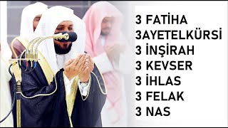 3 Fatiha 3 Ayetel Kürsi 3 İnşirah 3 Kevser 3 İhlas 3 Felak 3 Nas Mahir hoca [upl. by Frulla]