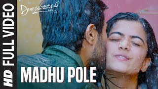 Madhu Pole Video Song  Dear Comrade Malayalam  Sid Sriram Vijay DeverakondaRashmikaBharat Kamma [upl. by Atteinotna]