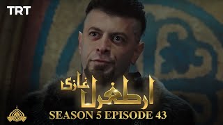 Ertugrul Ghazi Urdu  Episode 43  Season 5 [upl. by Rotberg]