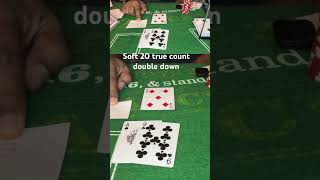 Soft 20 double down true ￼ count blackjack deviation in casino blackjack [upl. by Rivy183]