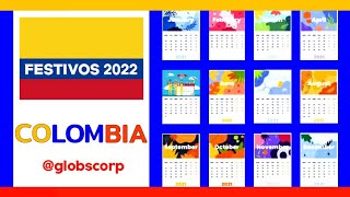 Festivos en Colombia 2022 [upl. by Nalyak]