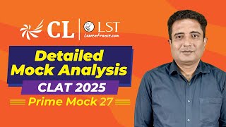 CLAT 2025  Detailed Mock Analysis  Prime Mock 27  Best way to Analyze CLAT Mocks [upl. by Erasmo]