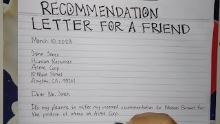 How To Write A Recommendation Letter for A Friend Step by Step  Writing Practices [upl. by Lois]