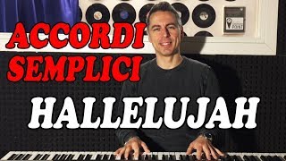 47 HALLELUJAH Leonard Cohen  Tutorial Pianoforte  Accordi facili [upl. by Popelka]