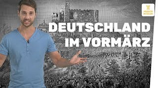 Deutschland im Vormärz I musstewissen Geschichte [upl. by Beth]